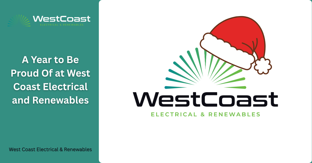 A Year to Be Proud Of at West Coast Electrical and Renewables