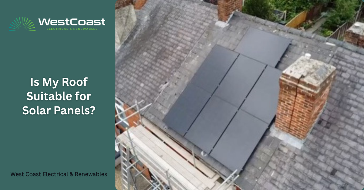 Is My Roof Suitable for Solar Panels?