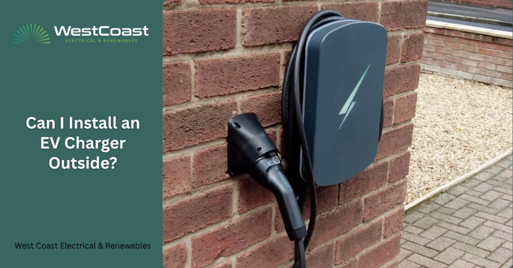 Can I Install an EV Charger Outside?