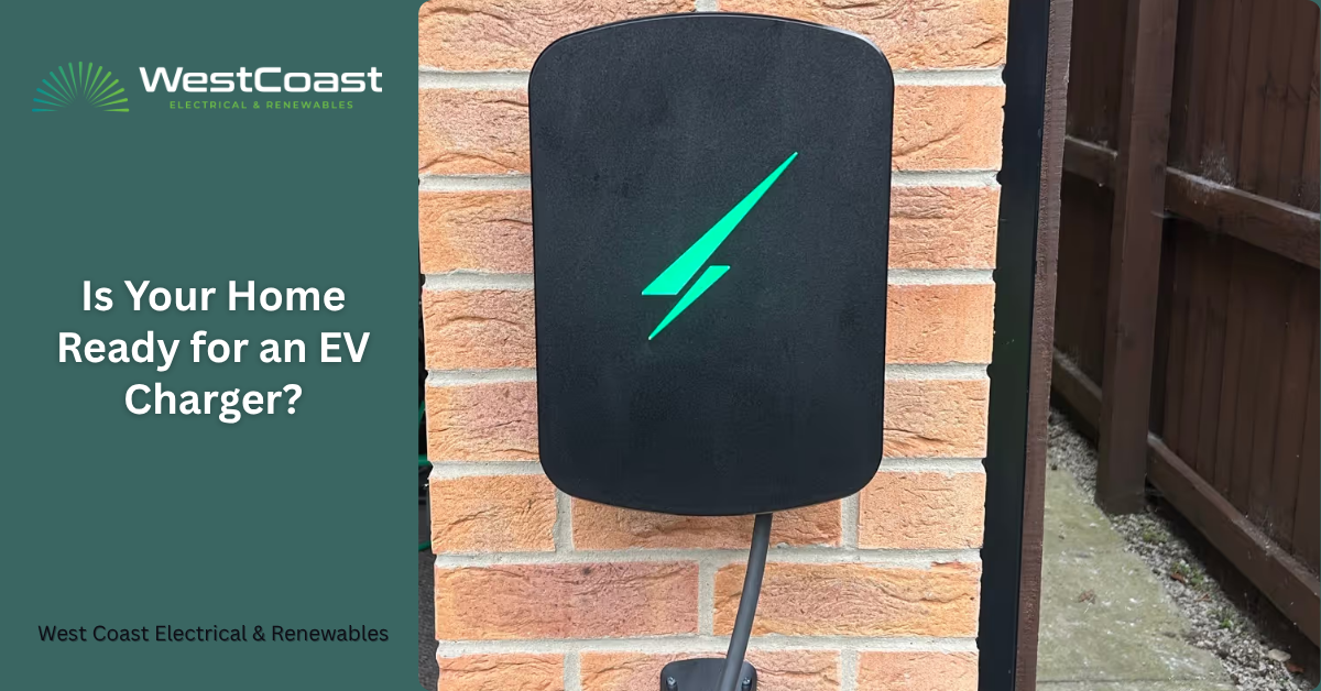Is Your Home Ready for an EV Charger?