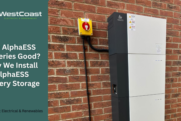 Are AlphaESS Batteries Good? Why We Install AlphaESS Battery Storage